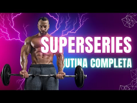 SUPERSERIES ROUTINE to GAIN MUSCLE MASS | COMPLETE WEEKLY GYM ROUTINE