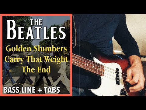 The Beatles - Golden Slumbers / Carry That Weight / The End /// BASS LINES [Play Along Tabs]