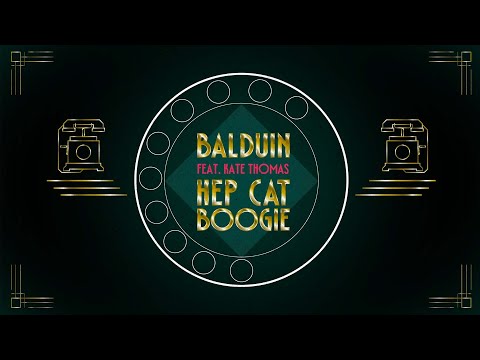 Balduin feat. Kate Thomas - Hep Cat Boogie
