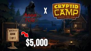 Anon TCG X Cryptid Camp Kickstarter Collaboration 1 of 1 stamped Promo with bounty!