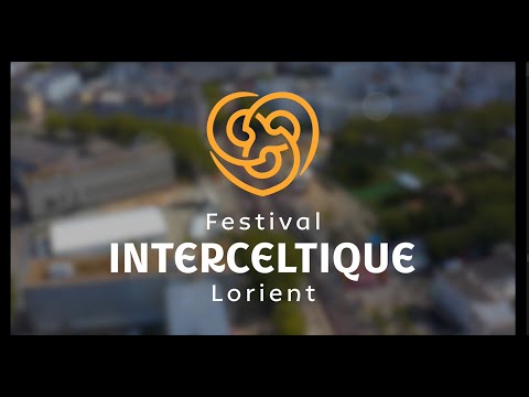 Le Festival Interceltique de Lorient - Officiel