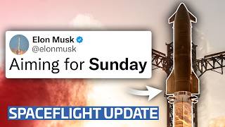 SpaceX Starship Faces Critical Flight 10 Test | This Week In Spaceflight
