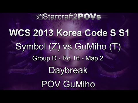 SC2 HotS - WCS 2013 KR Code S S1 - Symbol vs GuMiho - Ro16 - Map 2 - Daybreak - GuMiho