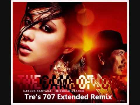 Santana featuring Michelle Branch - Game of Love (Tre's 707 Extended Version)