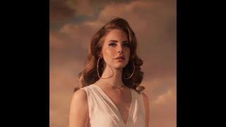 Lana Del Rey - Angels Forever Album - Unreleased Collection Part 2