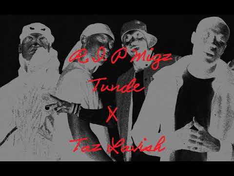 RIP MIGZ Tunde x Taz Lavish