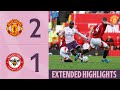 Manchester United 2 1 Brentford Extended Premier League Highlights