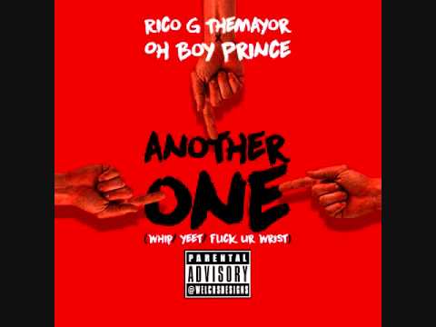 Rico G TheMayor x Oh Boy Prince - Another one - #whipdance #yeet #flickurwrist