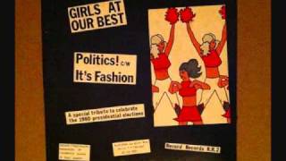 Girls At Our Best- Politics