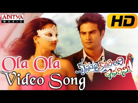 Ola Ola Full Video Song || Krishnamma Kalipindi Iddarini  Video Songs || Sudheer Babu, Nanditha Raj