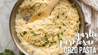 Garlic Parmesan Orzo Pasta: made in one pot! | The Recipe Rebel