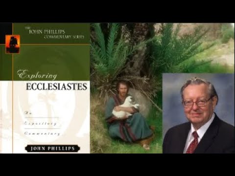 Dr. John Phillips - The Repentance of Solomon