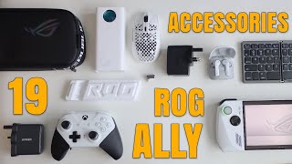 19 ESSENTIAL ROG Ally and Ally X Accessories. What is your pick?