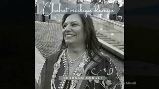 Shabnam Merali | Chahat Mein Kya Duniyadari | Album: Chahat