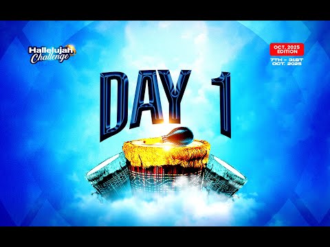 HALLELUJAH CHALLENGE || OCT 2025 || DAY 1