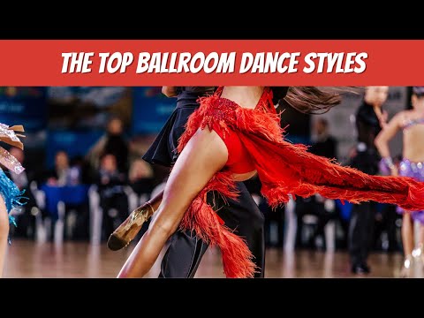 The Top Ballroom Dance Styles: A Quick Overview for Beginners
