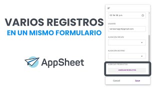 TABLA REFERENCIADA - CÓMO AGREGAR VARIAS LINEAS EN UN MISMO FORMULARIO CON APPSHEET