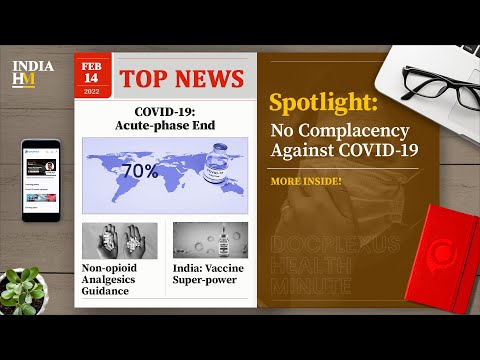 WHO Chief: Acute-phase of COVID-19 May End By Mid-2022, and More