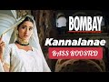 Kannalanae BASS BOOSTED Bombay Aravind Swamy ARRahman
