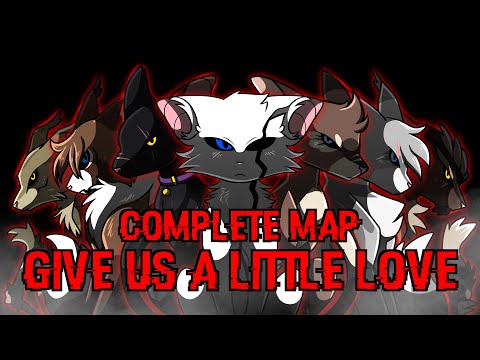 Give Us a Little Love [COMPLETE Dark Forest Weekend MAP]
