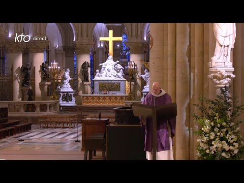 Messe du 17 mars 2025 à Notre-Dame de Paris
