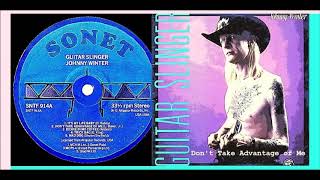 Johnny Winter - Don&#39;t Take Advantage of Me &#39;Vinyl&#39;