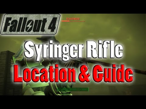Fallout 4 | Syringer Rifle | Weapon Location And Guide