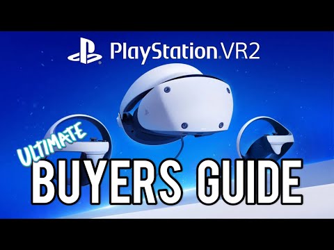 The ULTIMATE Pre-Launch PSVR2 Buyers Guide!