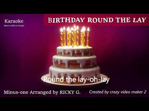 Birthday Round the Lay 🎤 KARAOKE Arranged by Ricky Villamor Gacutno