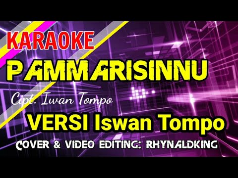 PAMMARISINNU 🎼KARAOKE LAGU MAKASSAR 🎶VERSI ISWAN TOMPO