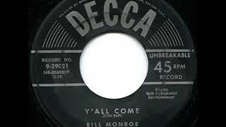 Y&#39;all Come - Bill Monroe