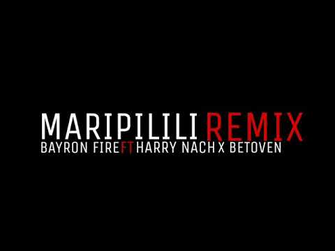 MARIPILILI REMIX  BAYRON FIRE FT HARRY NACH X BETOVEN  #Bayronfire #HarryNach #Betoven