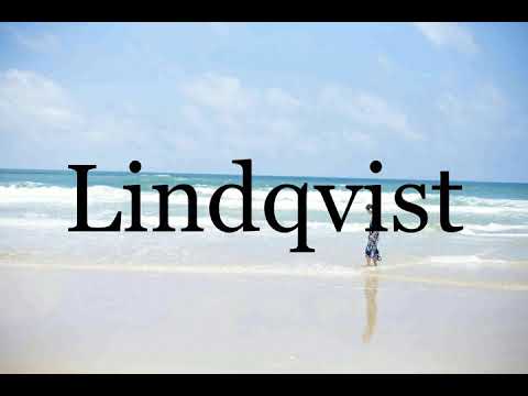 How To Pronounce Lindqvist🌈🌈🌈🌈🌈🌈Pronunciation Of Lindqvist