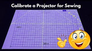 The EASY way to Calibrate a mini Projector for Sewing!