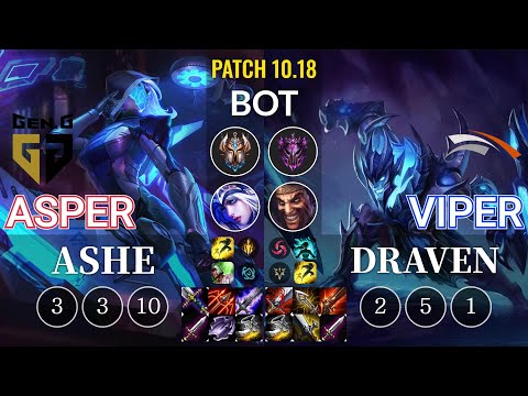 GEN Asper Ashe vs HLE Viper Draven Bot - KR Patch 10.18