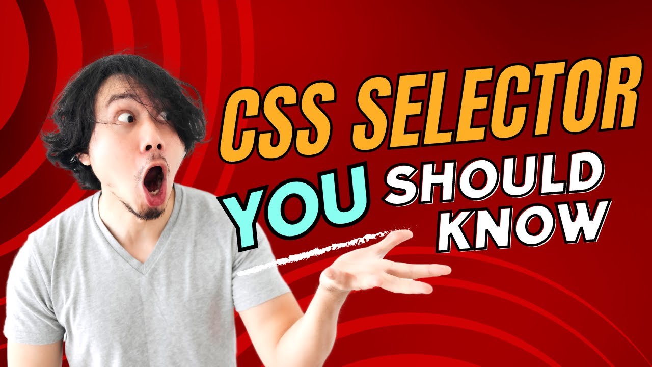CSS Selectors Explained: Complete Tutorial in a Single Video