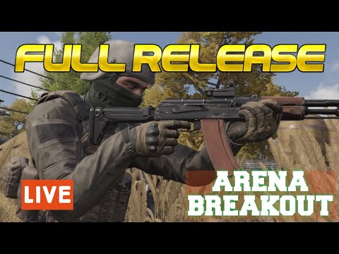 Full Release Gameplay Live Arena Breakout - YouTube