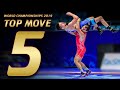 Top 5 Move World Championships 2019  | WRESTLING
