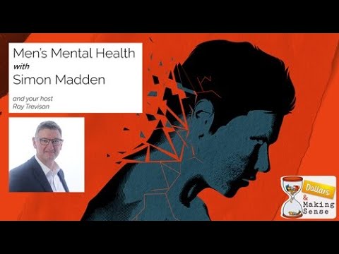 Dollars and Making Sense - Men's Mental Health