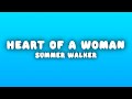 Summer Walker Heart Of A Woman Lyrics