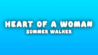 Summer Walker - Heart Of A Woman (Lyrics)