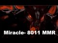 Miracle- 8011 MMR EU. Top 1 MMR in the World ...