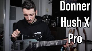 Video thumbnail for This Guitar Does Things I Didn't Think Were Possible - Donner Hush X Pro by Matt Franceschini