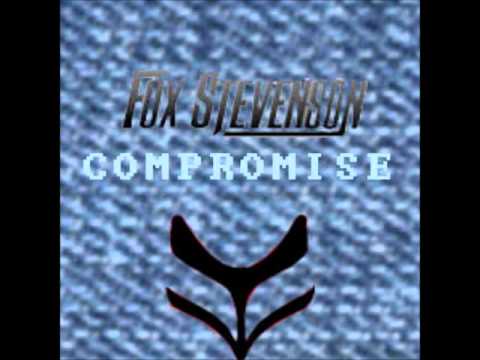 Fox Stevenson (Stan SB) - Compromise