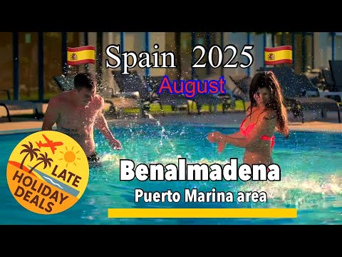 💰 Benalmádena 🇪🇸 around the  Marina , best  Hotel & Holiday Deals 🇬🇧🇪🇺🇺🇸   for August 2025 🏖️