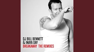Breakaway - Bill Bennett's Anthem Club Mix