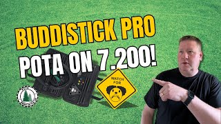 Buddistick Pro POTA on 7.200MHz
