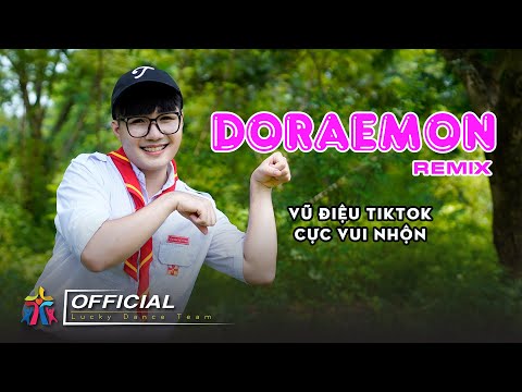 DORAEMON REMIX | LƯƠNG MẠNH | VŨ ĐIỆU SINH HOẠT CỰC SÔI ĐỘNG