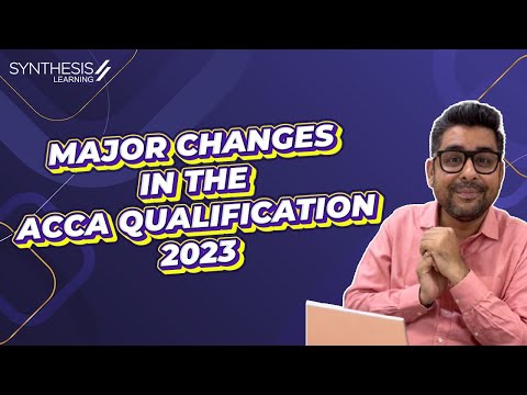 Major Changes In The ACCA SBL & SBR Exam 2023