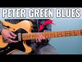 Peter Green’s Fleetwood Mac – I Loved Another Woman Guitar Lesson